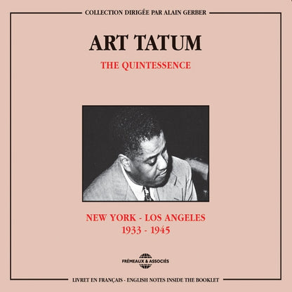 Art Tatum - The Quintessence : New York-Los Angeles 1939-1945 - Jazz - DCD
