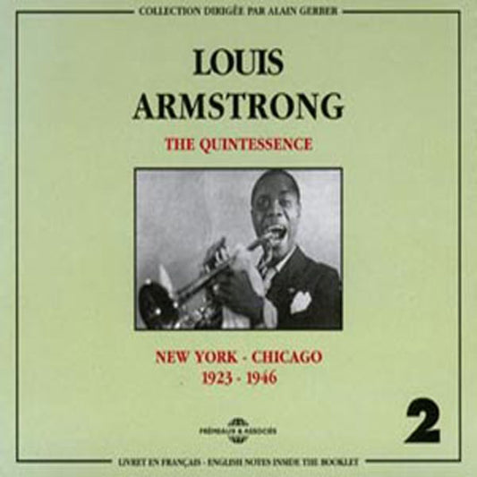 Louis Armstrong Vol. 2 - The Quintessence : New York-Chicago 1923-1946 - Rock/Pop - DCD