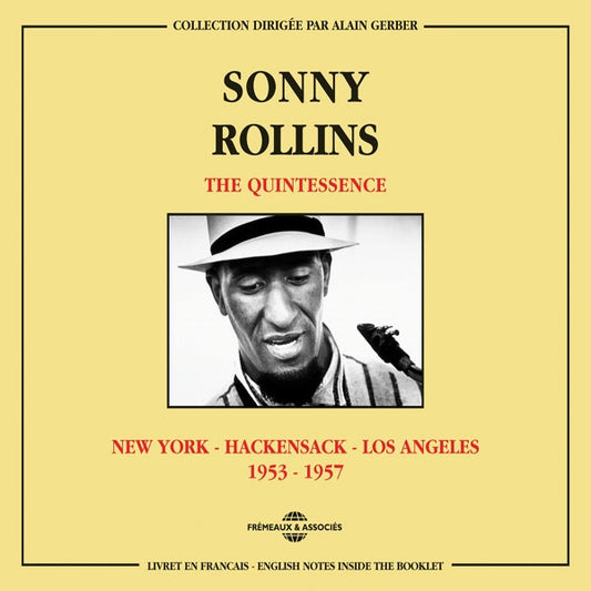 Sonny Rollins - The Quintessence - New York - Hackensack - Los Angeles 1953-1957 - Jazz - DCD