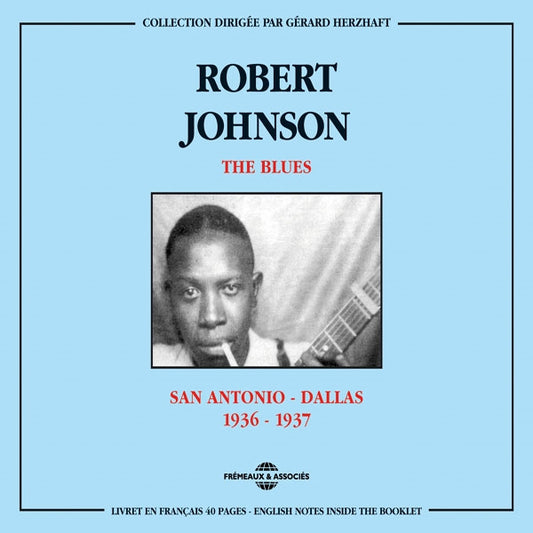 Robert Johnson - The Blues : San Antonio-Dallas 1936-1937 - Rock/Pop - DCD