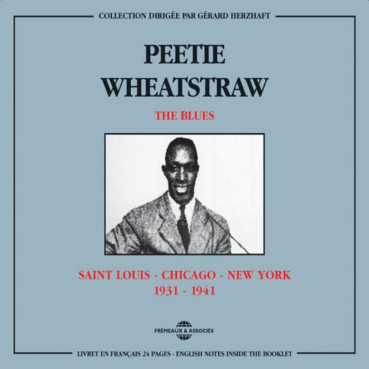 Peetie Wheatstraw - The Blues : Saint-Louis-Chicago-New York 1931-1941 - Rock/Pop - DCD