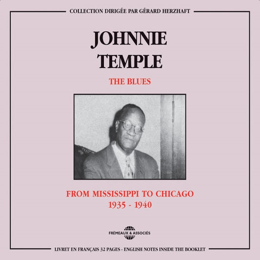 Johnnie Temple - The Blues : From Mississipi To Chicago 1935-1940 - Rock/Pop - DCD