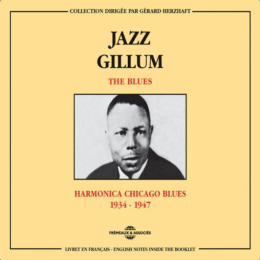 Jazz Gillum - The Blues : Harmonica Chicago Blues 1934-1947 - Jazz - DCD
