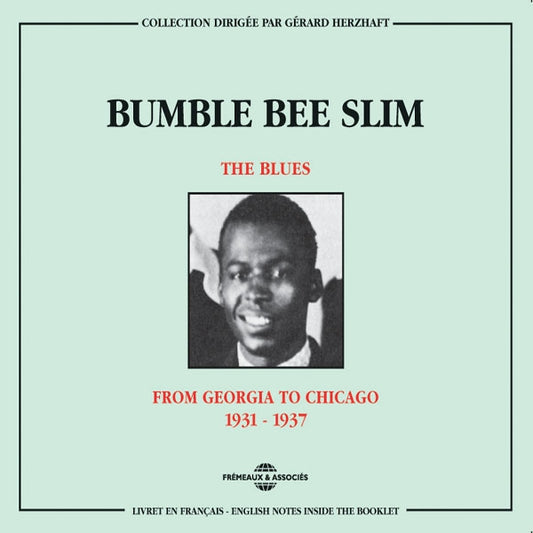 Bumble Bee Slim - The Blues : From Georgia To Chicago 1931-1937 - Rock/Pop - DCD