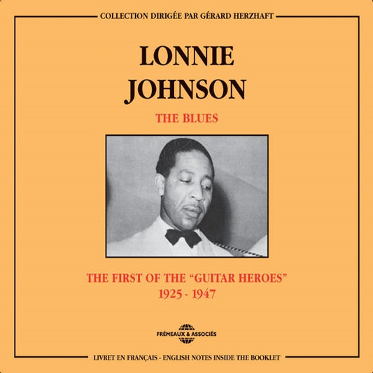 Lonnie Johnson - The Blues : The First Of The "Guitar Heroes" 1925-1947 - Rock/Pop - DCD