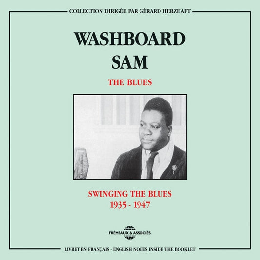 Washboard Sam - The Blues : Swinging The Blues 1935-1947 - Rock/Pop - DCD