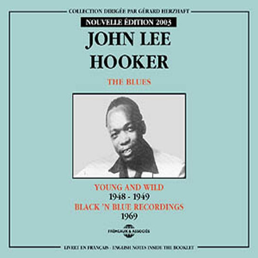 John Lee Hooker - The Blues : Young And Wild - Rock/Pop - DCD