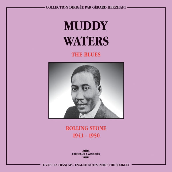 Muddy Waters - The Blues : Rolling Stone 1941-1950 - Rock/Pop - DCD