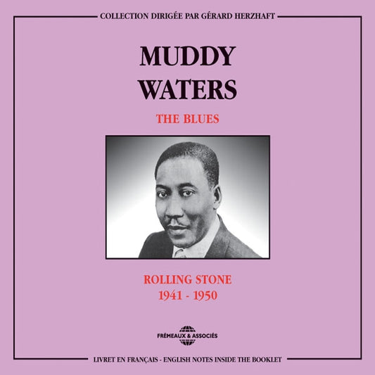 Muddy Waters - The Blues : Rolling Stone 1941-1950 - Rock/Pop - DCD