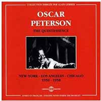 Oscar Peterson - The Quintessence 1950-1958 - Jazz - DCD