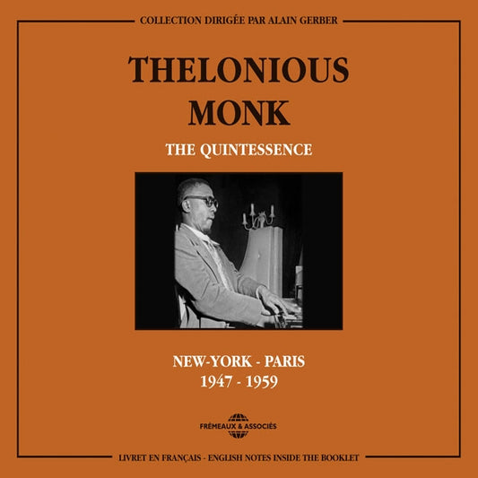 Thelonious Monk - The Quintessence - New-York - Paris 1947-1959 - Jazz - DCD