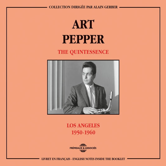 Art Pepper - The Quintessence - Los Angeles 1950-1960 - Jazz - DCD