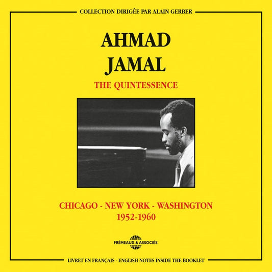 Ahmad Jamal - The Quintessence (Chicago - New York - Washington 1952-1960) - Jazz - DCD