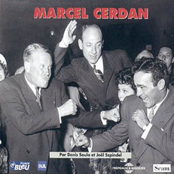 Marcel Cerdan - Archives Et Temoignages - Rock/Pop - 3CD