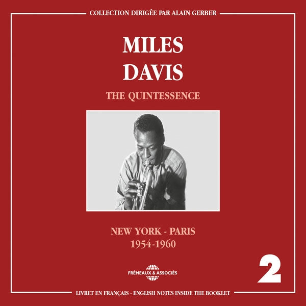 Miles Davis - The Quintessence Vol. 2 (New York - Paris 1954-1960) - Jazz - DCD