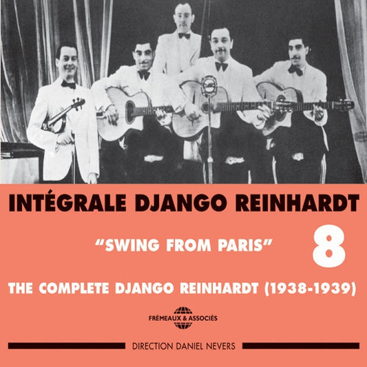 Django Reinhardt - Django Reinhardt - Integrale Vol 8 Swing From Paris 1938 - 1939 - Rock/Pop - DCD