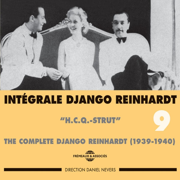 Django Reinhardt - Django Reinhardt - Integrale Vol 9 H.C.Q Strut 1939 - 1940 - Rock/Pop - DCD
