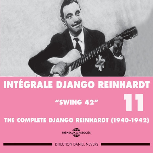 Django Reinhardt - Django Reinhardt - Integrale Vol 11 Swing 42 1940 - 1942 - Rock/Pop - DCD