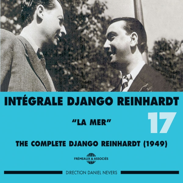 Django Reinhardt - Django Reinhardt - Integrale Vol 17 La Mer - 1949 - Rock/Pop - DCD