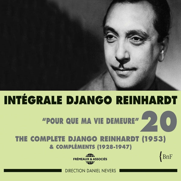 Django Reinhardt - Django Reinhardt - Integrale Vol 20 Pour Que Ma Vie Demeure - 1953 & Complements (1928-1947) - Rock/Pop - DCD