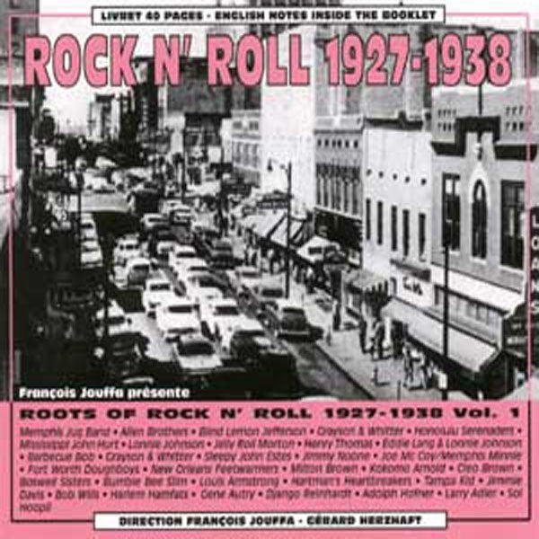 Roots Of Rock NRoll Vol 1 - 1927-1938 - Rock/Pop - DCD