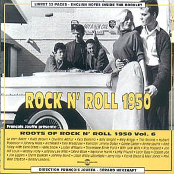 Roots Of Rock N'Roll Vol 6 - 1950 - Rock/Pop - DCD