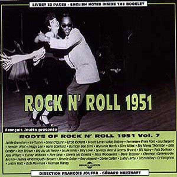 Roots Of Rock N'Roll Vol 7 - 1951 - Rock/Pop - DCD