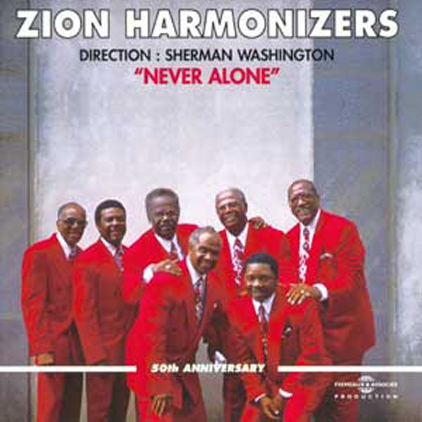 Zion Harmonisers - Never Alone - Rock/Pop - CD