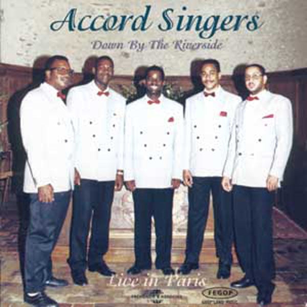 Accord Singers - Down By The Riverside - Live In Paris - Rock/Pop - CD