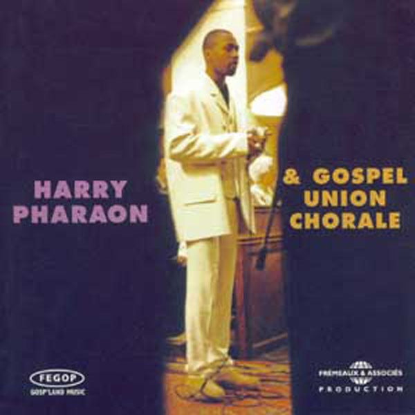 Harry Pharaon - Gospel Union Chorale - Rock/Pop - CD