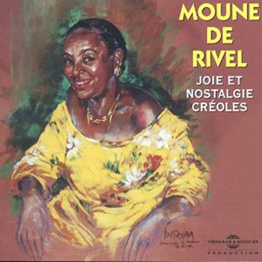 Moune De Rivel - Joie Et Nostalgie Creoles - Rock/Pop - CD
