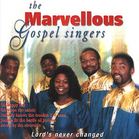 Marvellous Gospel Singers, The - Lord'S Never Change - Rock/Pop - CD