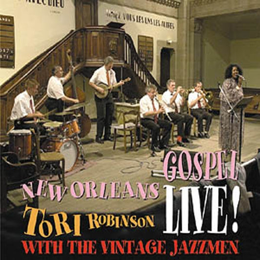 Tori Robinson With The Vintage Jazzmen - New Orleans Gospel - Rock/Pop - CD