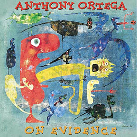 Anthony Ortega - On Evidence - Rock/Pop - CD