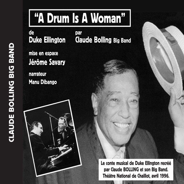 Claude Bolling - A Drum Is A Woman By Ellington - Rock/Pop - CD