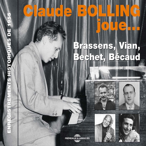 Claude Bolling - Plays Brassens,  Bechet, Vian,  Becaud - Rock/Pop - CD