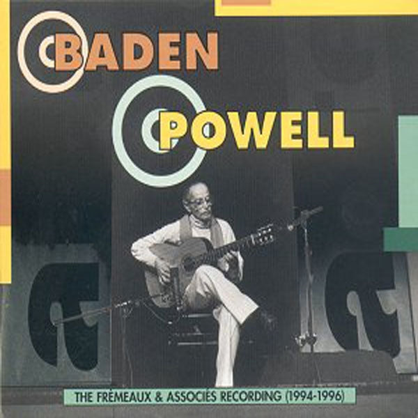 Baden Powell - The Fremeaux & Associes Recordings 1994-1996 - Rock/Pop - DCD