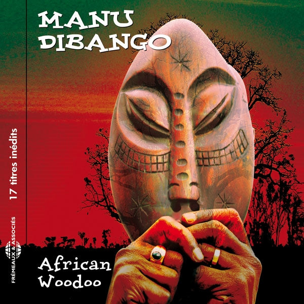 Manu Dibango - African Woodoo  - 17 Titres Inedits De Et Par Manu Dibango - Rock/Pop - CD