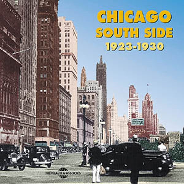 Chicago South Side - Chicago South Side : 1923-1930 - Rock/Pop - DCD