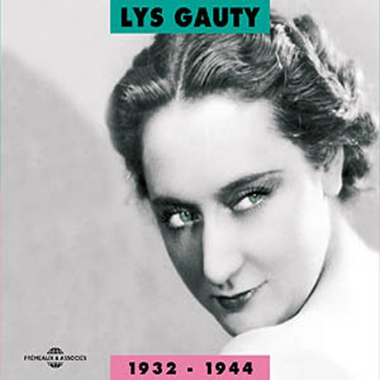 Lys Gauty - Lys Gauty Anthologie 1932-1944 - Rock/Pop - DCD