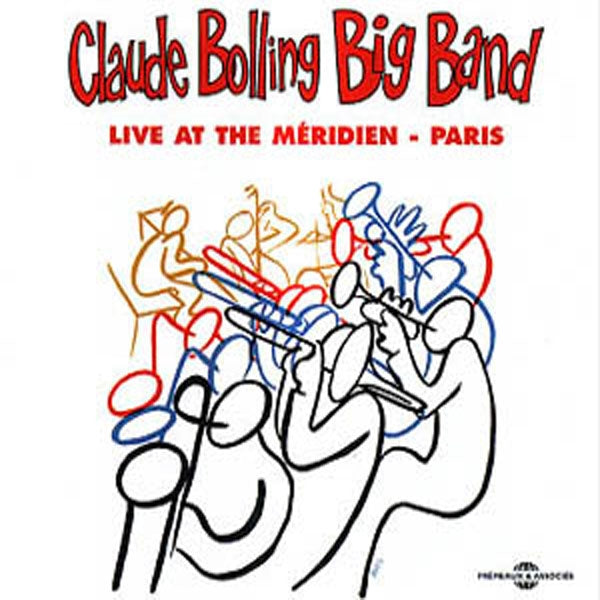 Claude Bolling Big Band - Live At The Meridien - Rock/Pop - CD