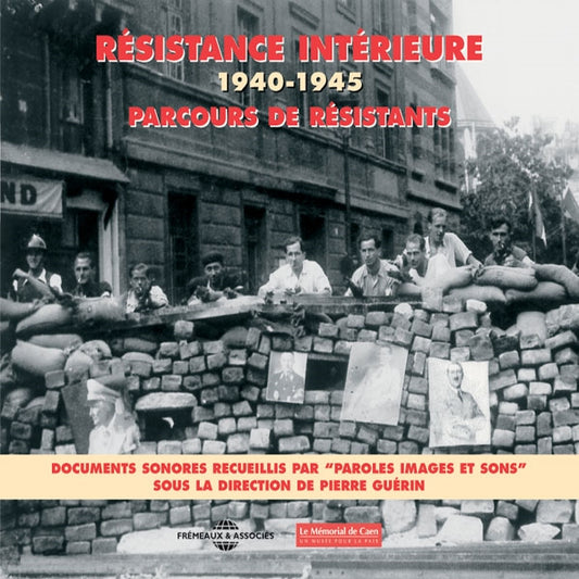 Résistance Intérieure (Direction Pierre Guerin) - Parcours De Résistants 1940 -1945 - Rock/Pop - 3CD