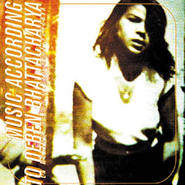 La Musique Selon Deben Bhattacharya - Music According Deben Bhattacharya - Rock/Pop - CD