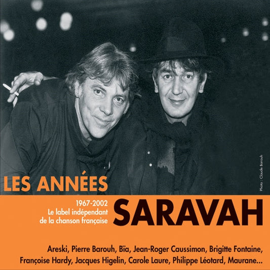 Les Annees Saravah - Le Label De La Chanson Francaise 1967-2002 - Rock/Pop - DCD