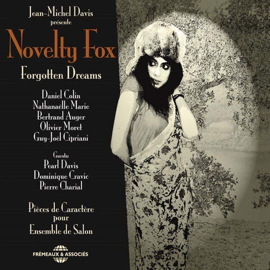 Novelty Fox (Jean-Michel Davis, Daniel Colin) - Forgotten Dreams - Rock/Pop - CD