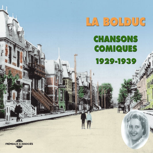 La Bolduc - Comic Songs : 1929-1939 - Rock/Pop - DCD