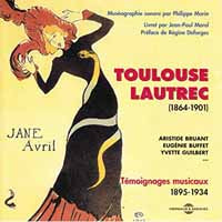 Toulouse Lautrec 1864 - 1901 - Temoignages Musicaux 1895 - 1934 - Rock/Pop - CD