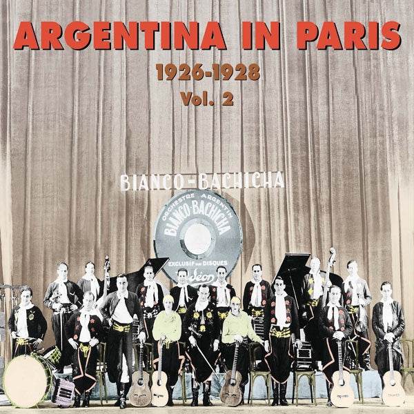 Argentina In Paris Vol. 2 (1926-1928) - Bianco - Bachicha - Rock/Pop - DCD