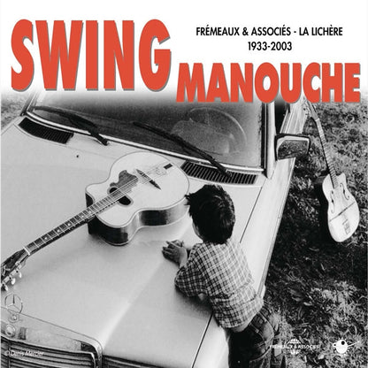 Swing Manouche - Swing Manouche : 1933-2003 - Rock/Pop - DCD
