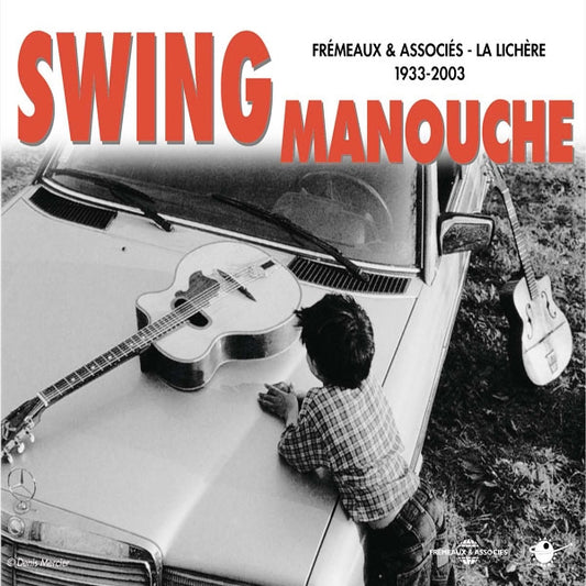 Swing Manouche - Swing Manouche : 1933-2003 - Rock/Pop - DCD